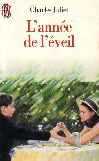 Imagen del vendedor de L'ann?e de l'?veil - Charles Juliet a la venta por Book Hmisphres