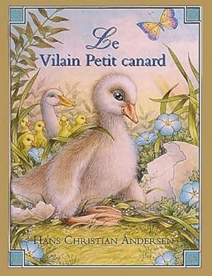 Le vilain petit canard - Hans Christian Andersen