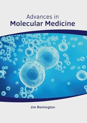Seller image for Advances in Molecular Medicine [Hardcover ] for sale by booksXpress