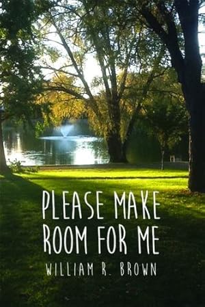 Seller image for Please Make Room for Me [Soft Cover ] for sale by booksXpress