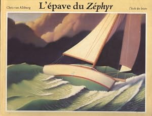 Immagine del venditore per L'?pave du Z?phyr - Chris Van Allsburg venduto da Book Hmisphres