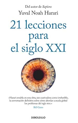 Seller image for 21 lecciones para el siglo XXI / 21 Lessons for the 21st Century (Spanish Edition) by Harari, Yuval Noah [Paperback ] for sale by booksXpress