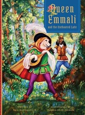 Immagine del venditore per Queen Emmali and the Enchanted Lute by Mandelstein, Paul [Hardcover ] venduto da booksXpress