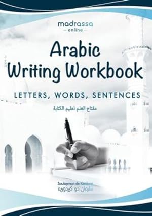 Seller image for Arabic Writing Workbook (Arabic Edition) by de Kerdoret, Soulayman [Paperback ] for sale by booksXpress