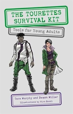 Seller image for The Tourettes Survival Kit: Tools for Young Adults with Tics by Murphy, Tara, Millar, Damon [Paperback ] for sale by booksXpress