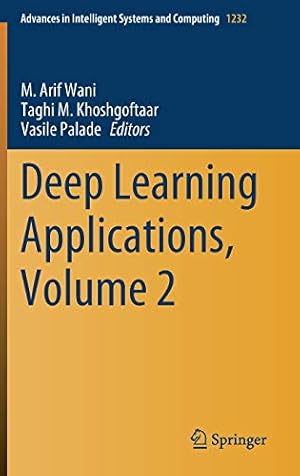 Seller image for Deep Learning Applications, Volume 2 (Advances in Intelligent Systems and Computing, 1232) [Hardcover ] for sale by booksXpress