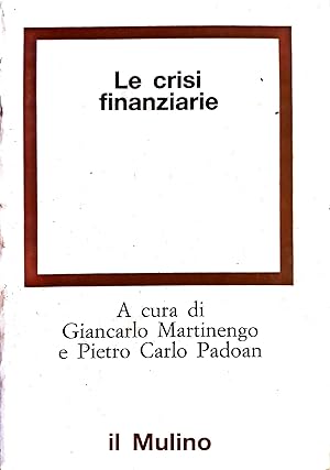 Le crisi finanziarie