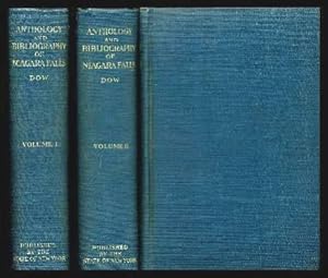 ANTHOLOGY AND BIBLIOGRAPHY OF NIAGARA FALLS - Volume 1 and Volume 2