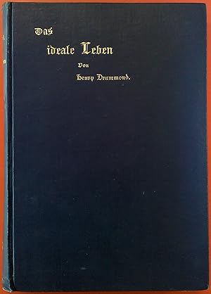 Image du vendeur pour Das ideale Leben und andere Ansprachen aus dem Nachla - Autorisierte deutsche Ausgabe von Julie Sutter mis en vente par biblion2