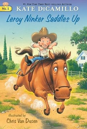 Bild des Verkufers fr Leroy Ninker Saddles Up: Tales from Deckawoo Drive, Volume One by DiCamillo, Kate [Paperback ] zum Verkauf von booksXpress