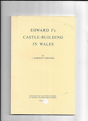 Seller image for Edward Is Castle Building in Wales: The Sir John Rhys Memorial Lecture British Academy 1944 for sale by Gwyn Tudur Davies