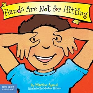 Seller image for Hands Are Not for Hitting (Board Book) (Best Behavior Series) by Agassi Ph.D., Martine [Board book ] for sale by booksXpress