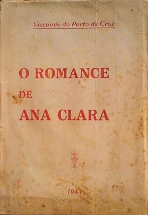 O ROMANCE DE ANA CLARA.