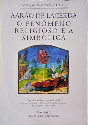 O FENÓMENO RELIGIOSO E A SIMBÓLICA.