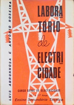 LABORATÓRIO DE ELECTRICIDADE.
