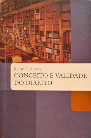 Bild des Verkäufers für CONCEITO E VALIDADE DO DIREITO. zum Verkauf von Livraria Castro e Silva
