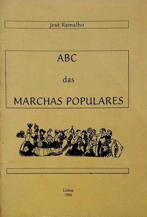 Bild des Verkufers fr ABC DAS MARCHAS POPULARES. zum Verkauf von Livraria Castro e Silva