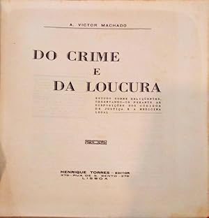 DO CRIME E DA LOUCURA.