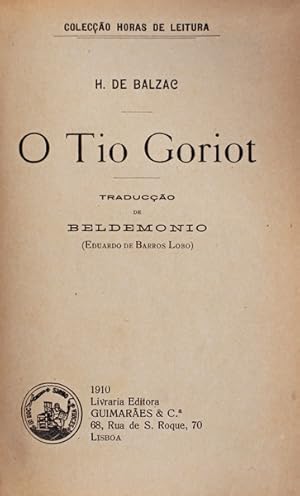 Imagen del vendedor de O TIO GORIOT. a la venta por Livraria Castro e Silva