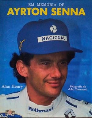 EM MEMÓRIA DE AYRTON SENNA.