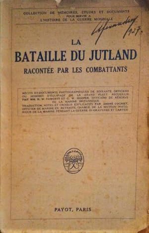 Seller image for LA BATAILLE DU JUTLAND RACONTE PAR LES COMBATTANTS. for sale by Livraria Castro e Silva