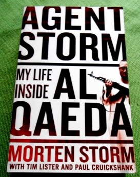 Image du vendeur pour Agent Storm. My Life inside Al Qaeda, mis en vente par Versandantiquariat Sabine Varma