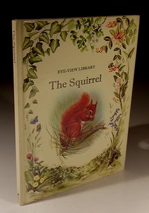 Seller image for The Squirrel for sale by Wadard Books PBFA