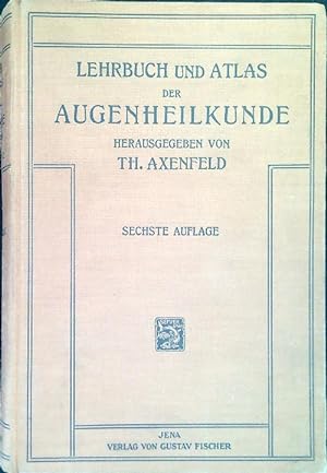 Imagen del vendedor de Lehrbuch und atlas der augenheilkunde a la venta por Librodifaccia