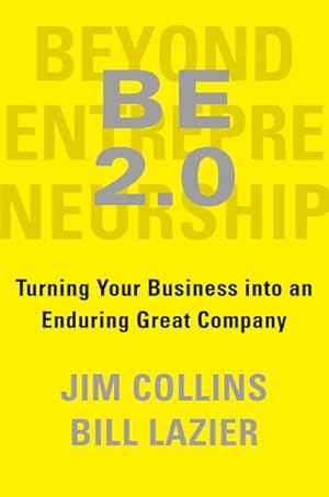 Seller image for Beyond Entrepreneurship 2.0 : Turning Your Business into an Enduring Great Company for sale by GreatBookPrices