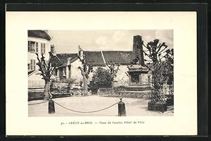 Carte postale Crécy-en-Brie, Place de l`ancien Hôtel de Ville