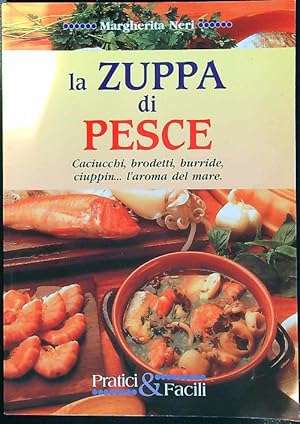 Immagine del venditore per La zuppa di pesce venduto da Librodifaccia