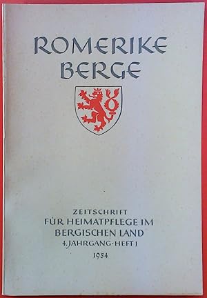 Bild des Verkufers fr ROMERIKE BERGE. Zeitschrift fr Heimatpflege im Bergischen Land. 4. Jahrgang 1954. HEFT 1. zum Verkauf von biblion2