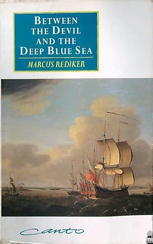 Seller image for Between the Devil and the Deep Blue Sea for sale by Librodifaccia