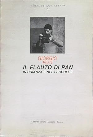 Il flauto di Pan, In brianza e nel lecchese