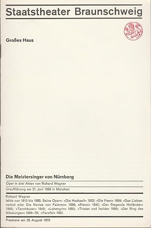 Imagen del vendedor de Programmheft Richard Wagner DIE MEISTERSINGER VON NRNBERG Premiere 29. August 1970 Groes Haus a la venta por Programmhefte24 Schauspiel und Musiktheater der letzten 150 Jahre