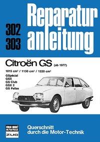 Seller image for Citroen GS - 1015cm/1130cm/1220cm ab 1977 for sale by moluna