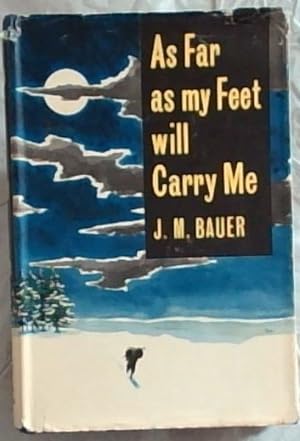 Seller image for As Far as my Feet will Carry Me for sale by Chapter 1