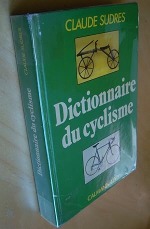 Dictionnaire du cyclisme