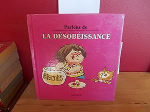 Parlons de La Desobeissance