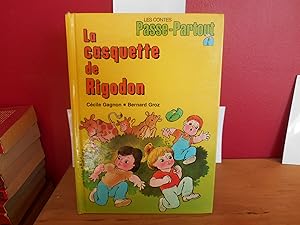 LES CONTES PASSE PARTOUT - LA CASQUETTE DE RIGODON