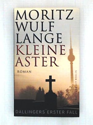 Imagen del vendedor de Kleine Aster: Dallingers erster Fall a la venta por Leserstrahl  (Preise inkl. MwSt.)