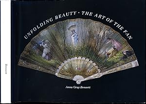 Seller image for Unfolding Beauty | The Art of the Fan | The Collection of Esther Oldham and the Museum of Fine Arts, Boston for sale by Little Stour Books PBFA Member