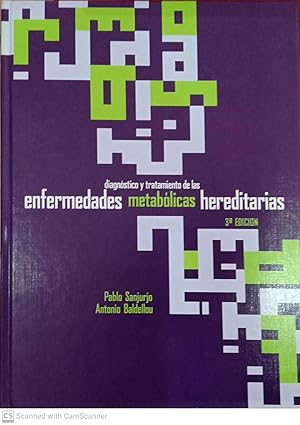 Diagnóstico y tratamiento de las enfermedades metabólicas hereditarias