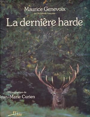 Image du vendeur pour La dernire Harde mis en vente par LIBRAIRIE GIL-ARTGIL SARL