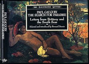 Bild des Verkufers fr Paul Gauguin | The Search For Paradise | Letters From Brittany and the South Seas zum Verkauf von Little Stour Books PBFA Member