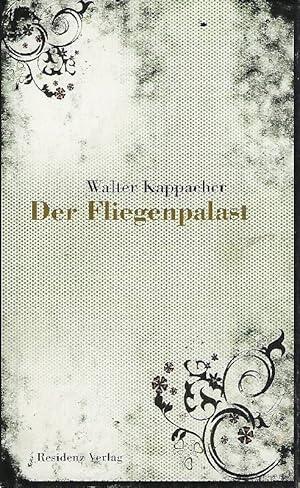 Der Fliegenpalast