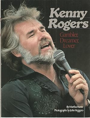 Seller image for Kenny Rogers: Gambler, Dreamer, Lover for sale by The Book Junction