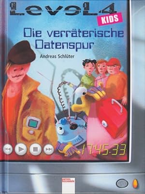 Seller image for Level 4 kids ~ Die verrterische Datenspur. for sale by TF-Versandhandel - Preise inkl. MwSt.