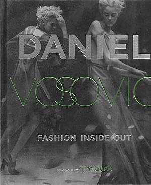 Seller image for Fashion Inside Out: Daniel V's Guide to How Style Happens from Inspiration to Runway and Beyond for sale by Trinders' Fine Tools