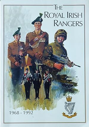 The Royal Irish Rangers 1968-1992